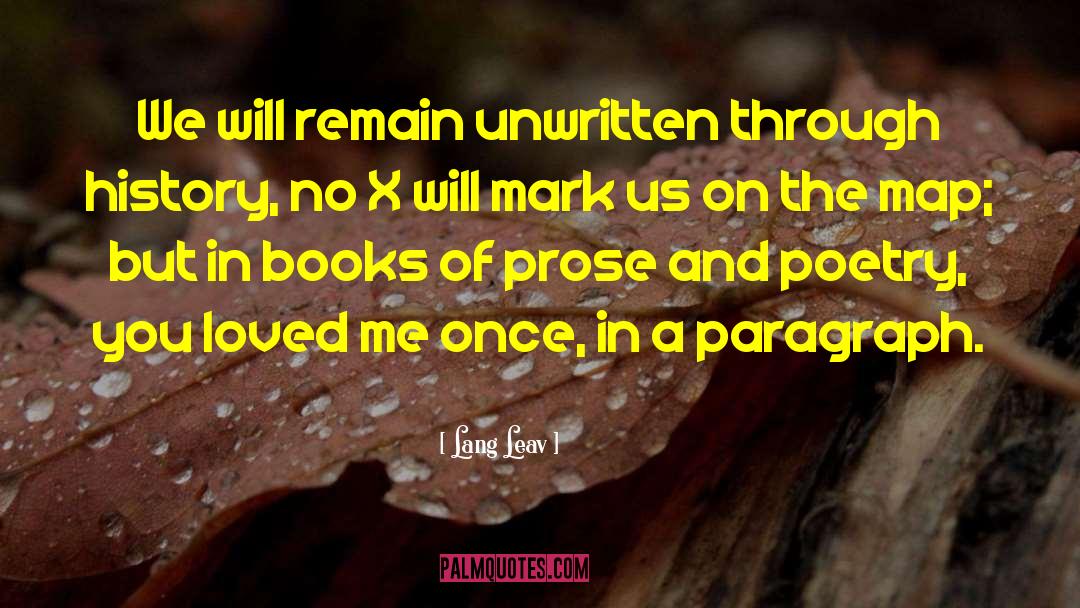 Prose And Poetry quotes by Lang Leav