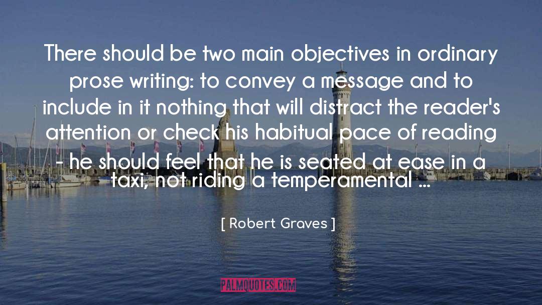 Prose Writing quotes by Robert Graves