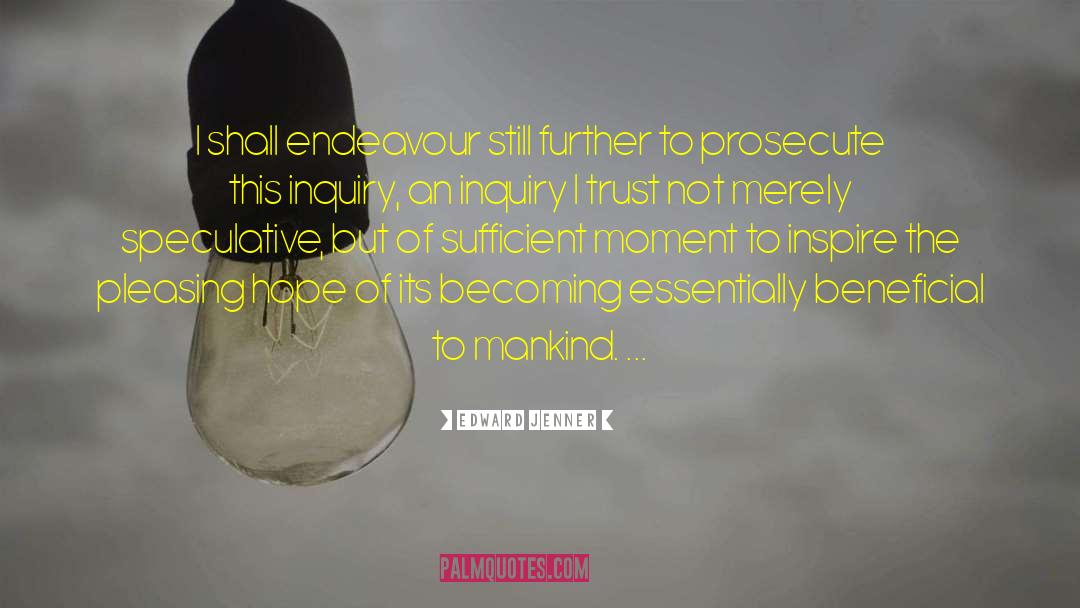Prosecute quotes by Edward Jenner