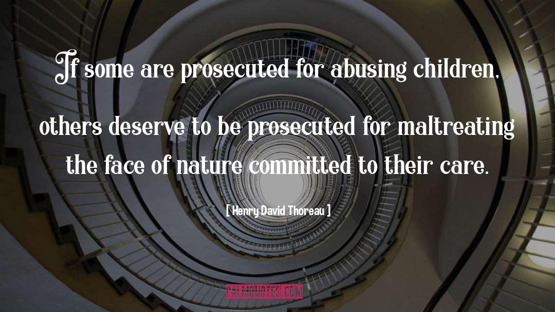Prosecuted Synonym quotes by Henry David Thoreau