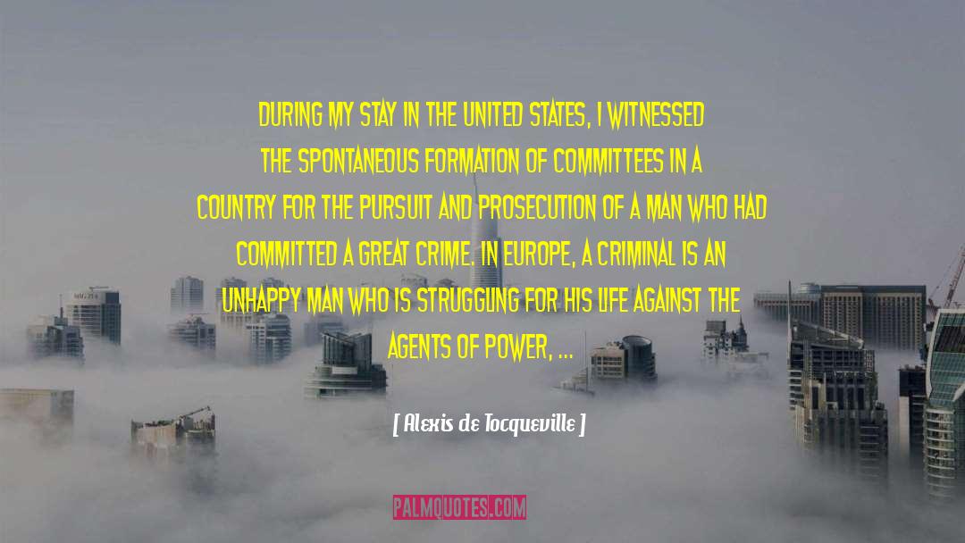 Prosecution quotes by Alexis De Tocqueville
