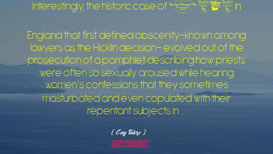 Prosecution quotes by Gay Talese