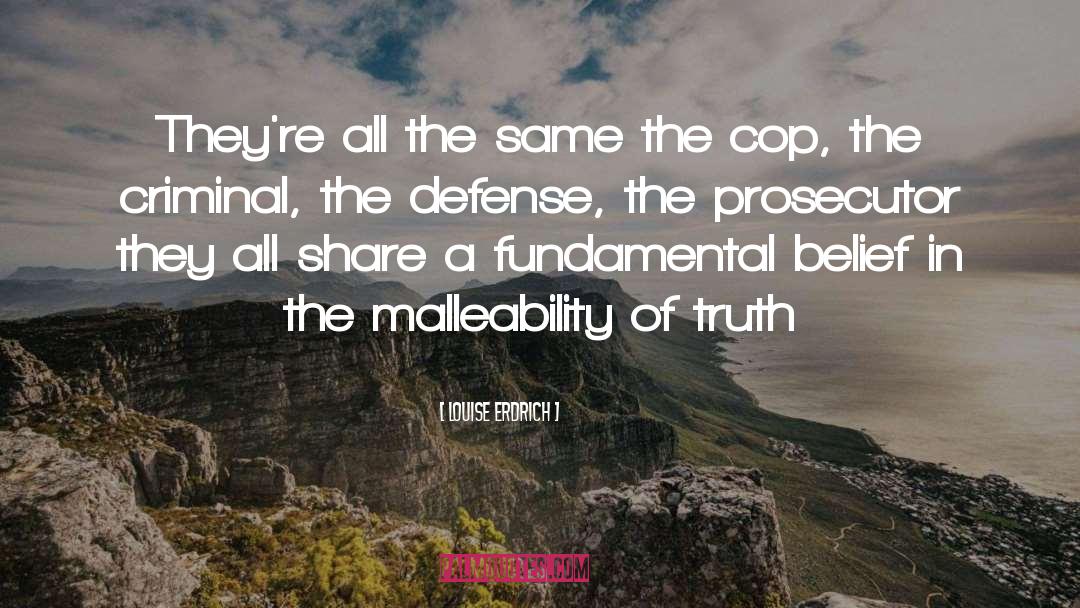 Prosecutor quotes by Louise Erdrich