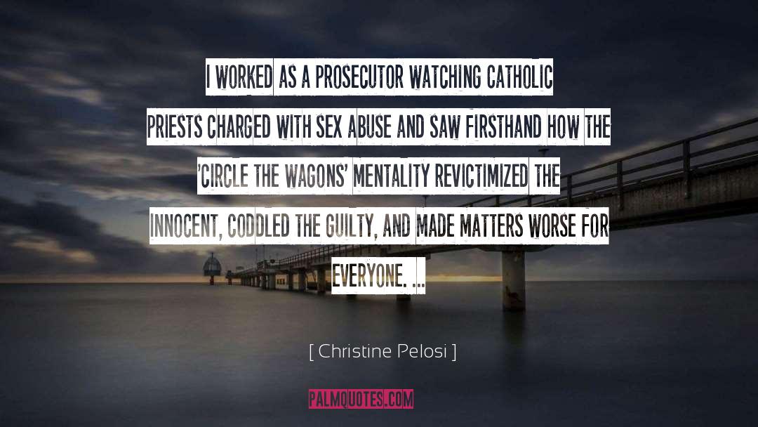 Prosecutor quotes by Christine Pelosi