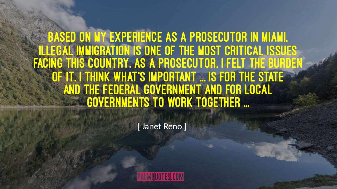 Prosecutor quotes by Janet Reno