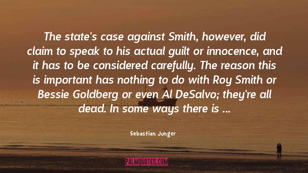 Prosecutors quotes by Sebastian Junger