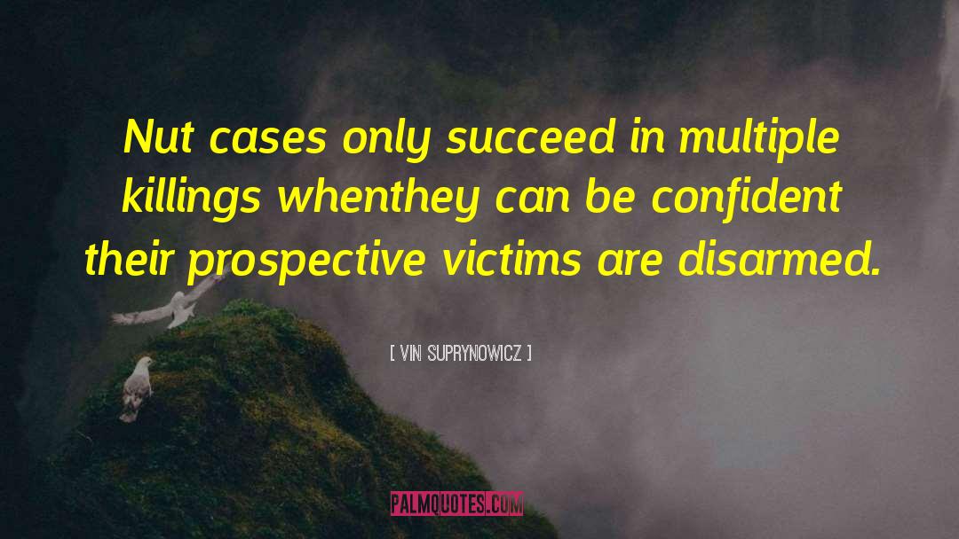 Prospective quotes by Vin Suprynowicz