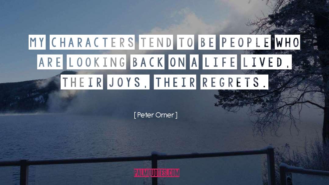 Prospects On Life quotes by Peter Orner