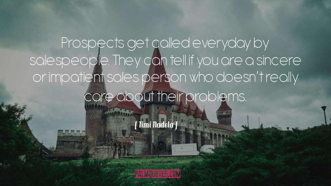 Prospects quotes by Timi Nadela