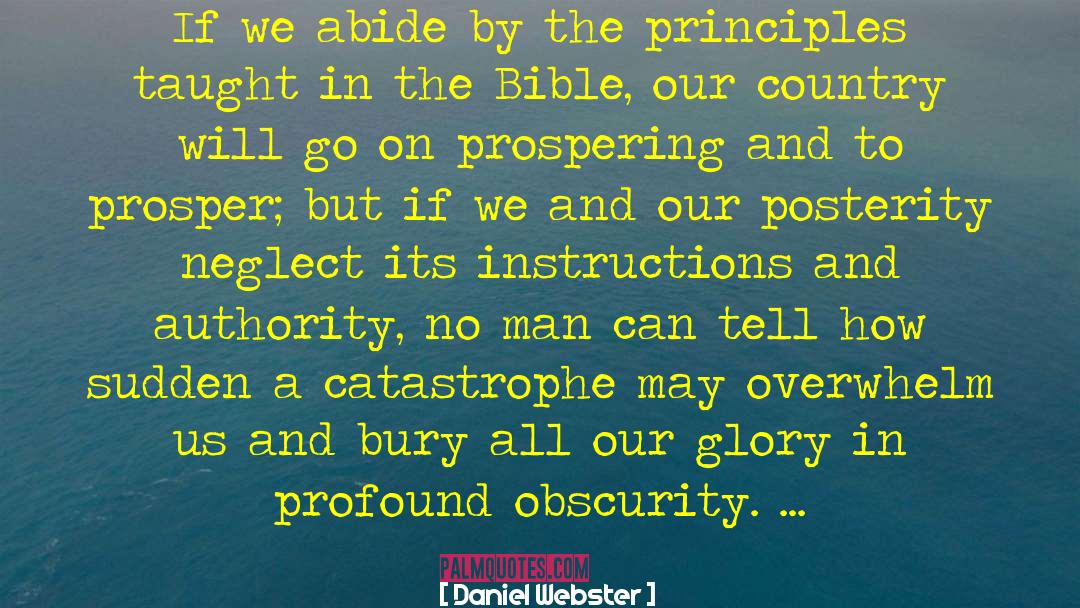 Prospering quotes by Daniel Webster