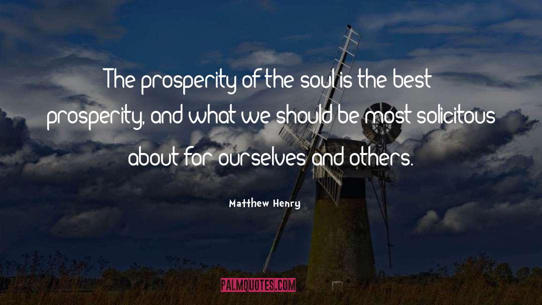 Prosperity Gospel quotes by Matthew Henry