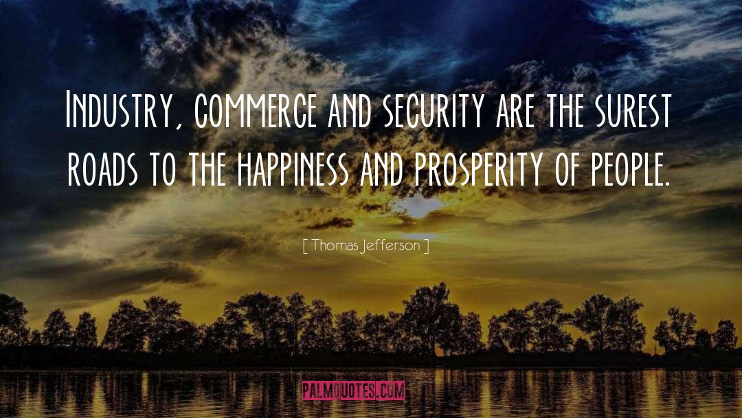 Prosperity quotes by Thomas Jefferson