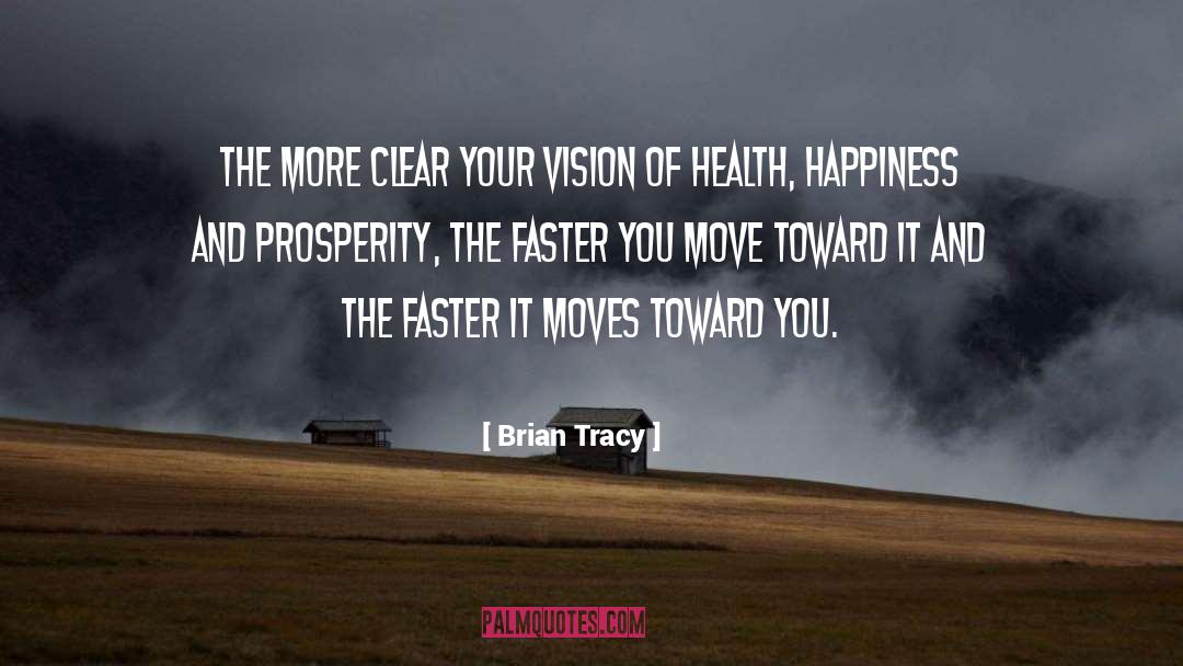 Prosperity quotes by Brian Tracy