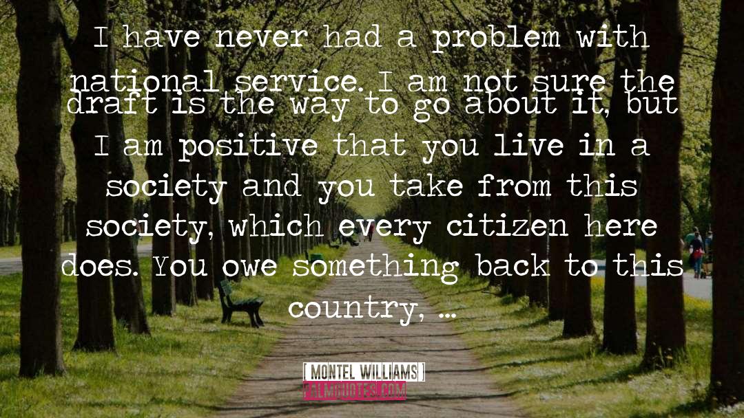 Prosperous Country quotes by Montel Williams