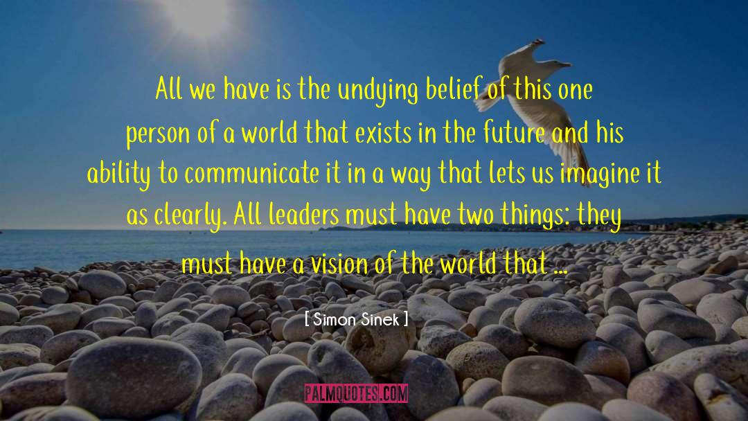 Prosperous Future quotes by Simon Sinek