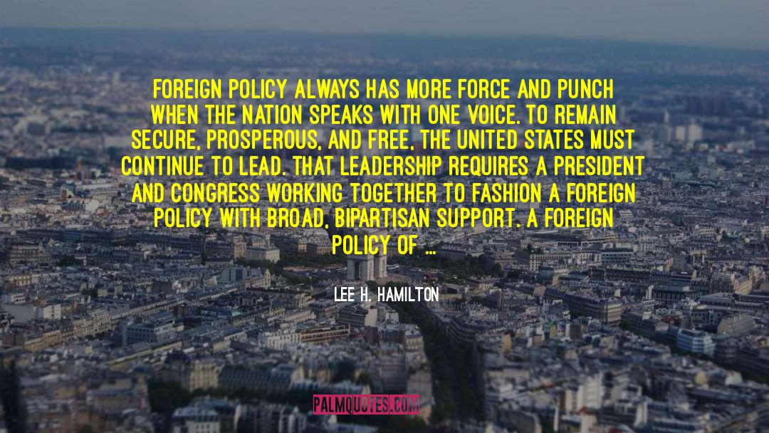 Prosperous quotes by Lee H. Hamilton