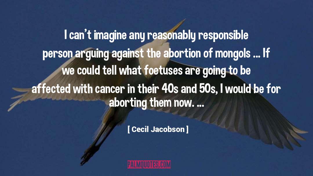 Prostate Cancer quotes by Cecil Jacobson