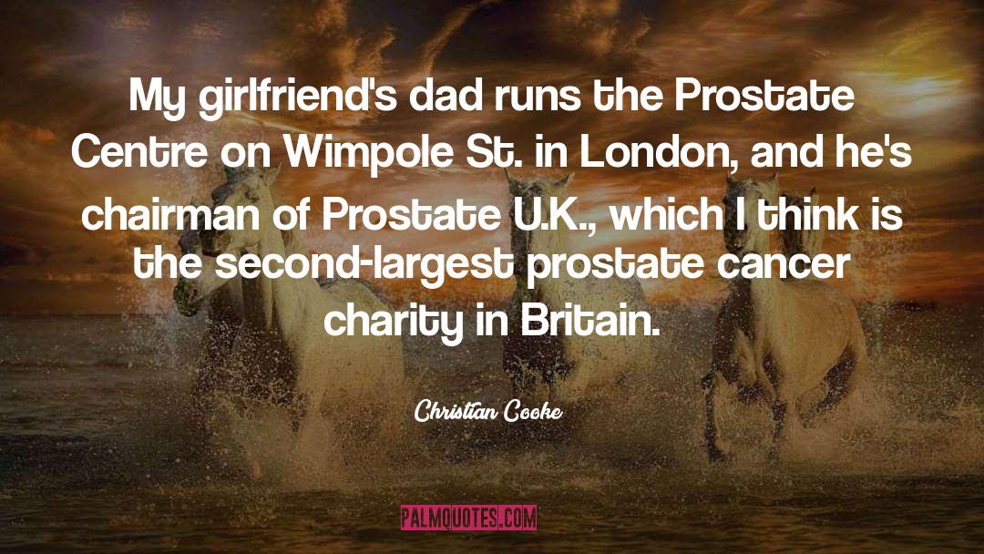 Prostate Cancer quotes by Christian Cooke