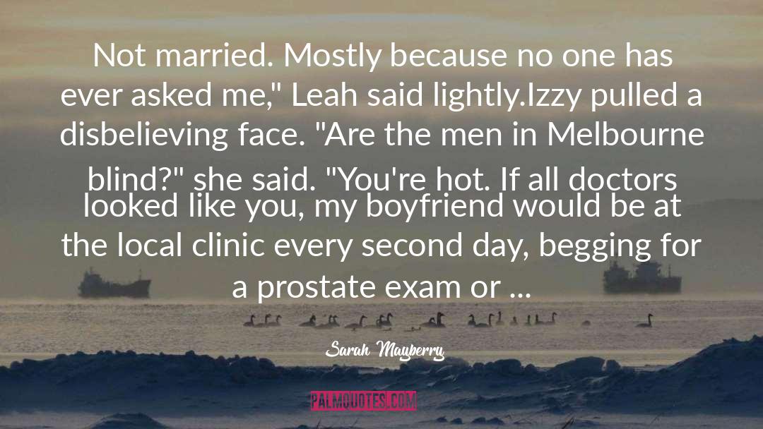 Prostate quotes by Sarah Mayberry