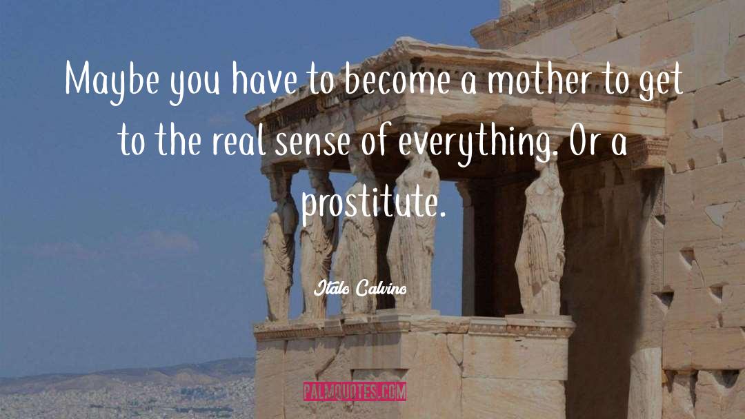 Prostitute quotes by Italo Calvino