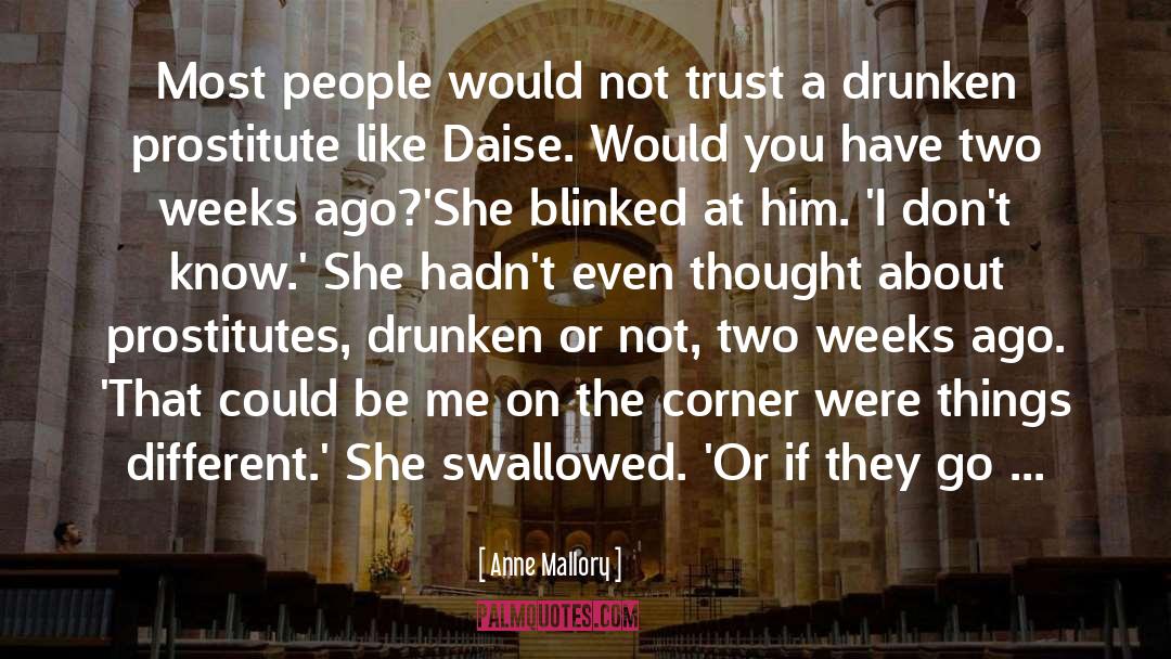 Prostitute quotes by Anne Mallory