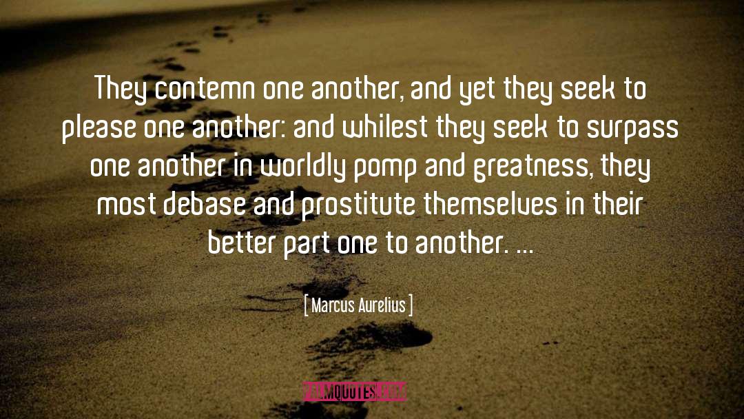 Prostitute quotes by Marcus Aurelius