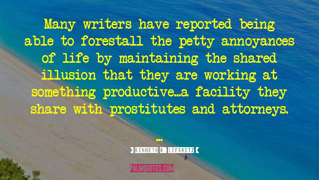 Prostitutes quotes by Kenneth B. Lifshitz