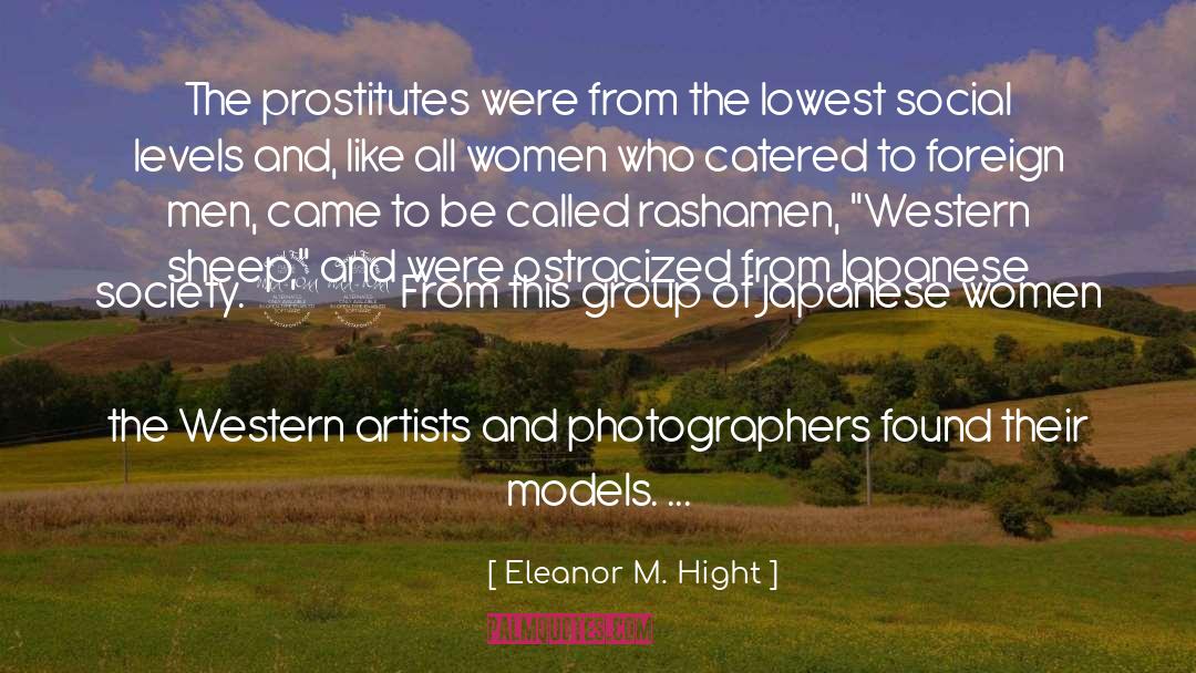 Prostitutes quotes by Eleanor M. Hight