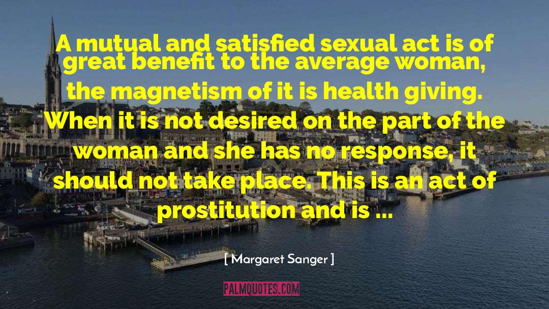 Prostitution quotes by Margaret Sanger
