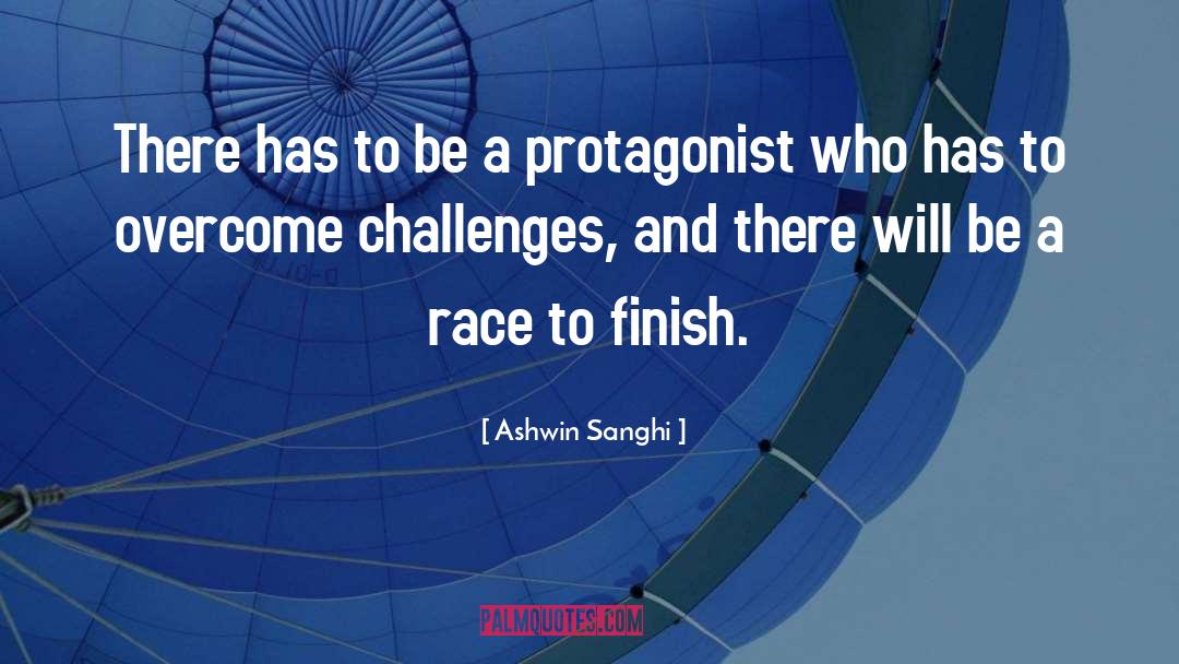 Protagonist quotes by Ashwin Sanghi