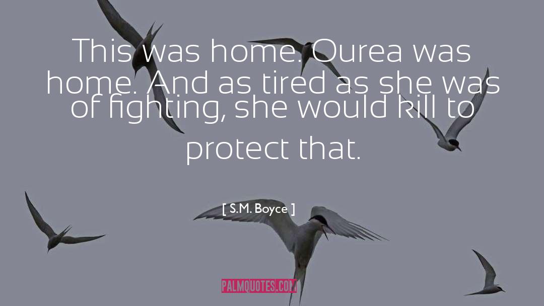Protect Home Court quotes by S.M. Boyce