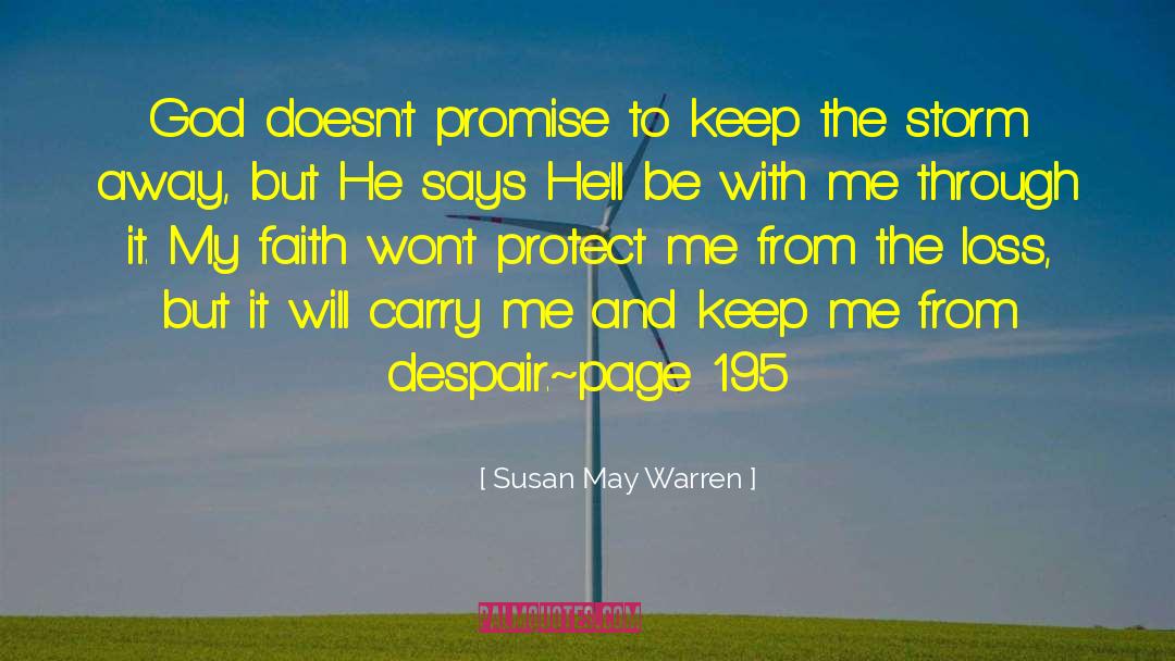 Protect Me quotes by Susan May Warren