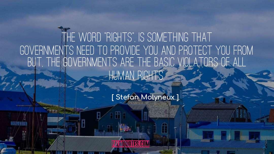 Protect Others quotes by Stefan Molyneux