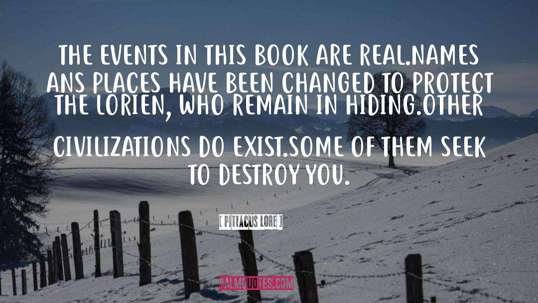 Protect The Environment quotes by Pittacus Lore