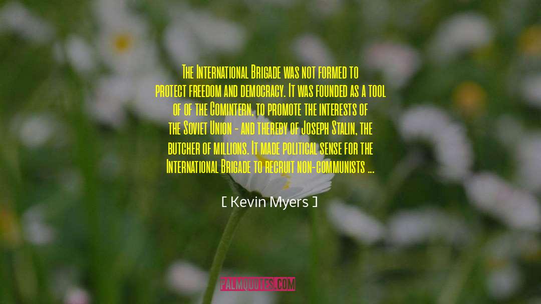 Protect The Peace quotes by Kevin Myers