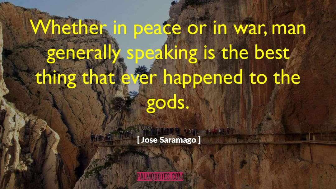 Protect The Peace quotes by Jose Saramago