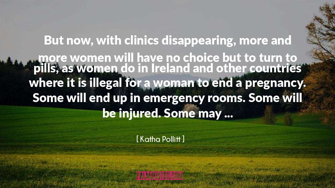Protect Women quotes by Katha Pollitt