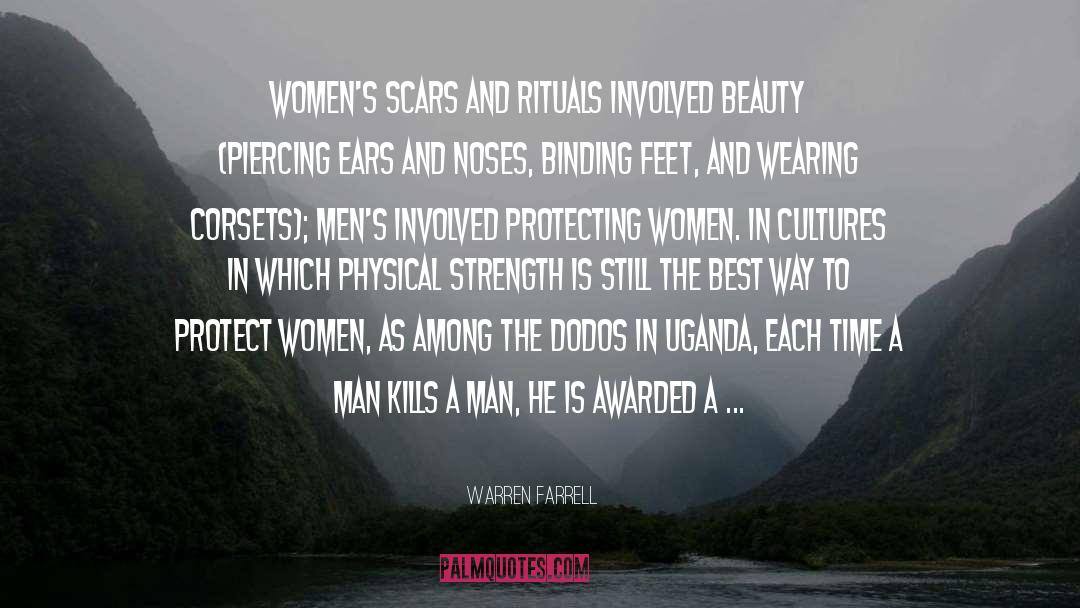 Protect Women quotes by Warren Farrell