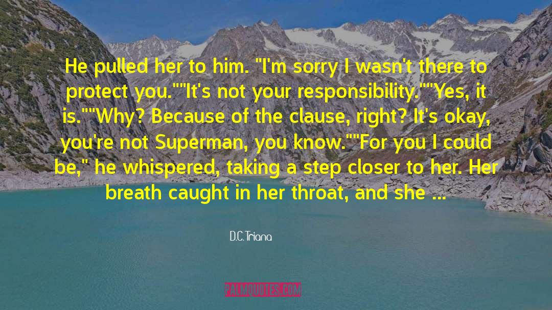 Protect You quotes by D.C. Triana
