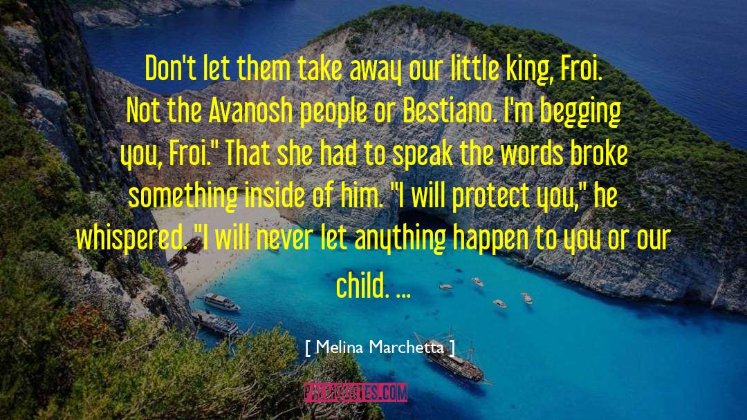 Protect You quotes by Melina Marchetta