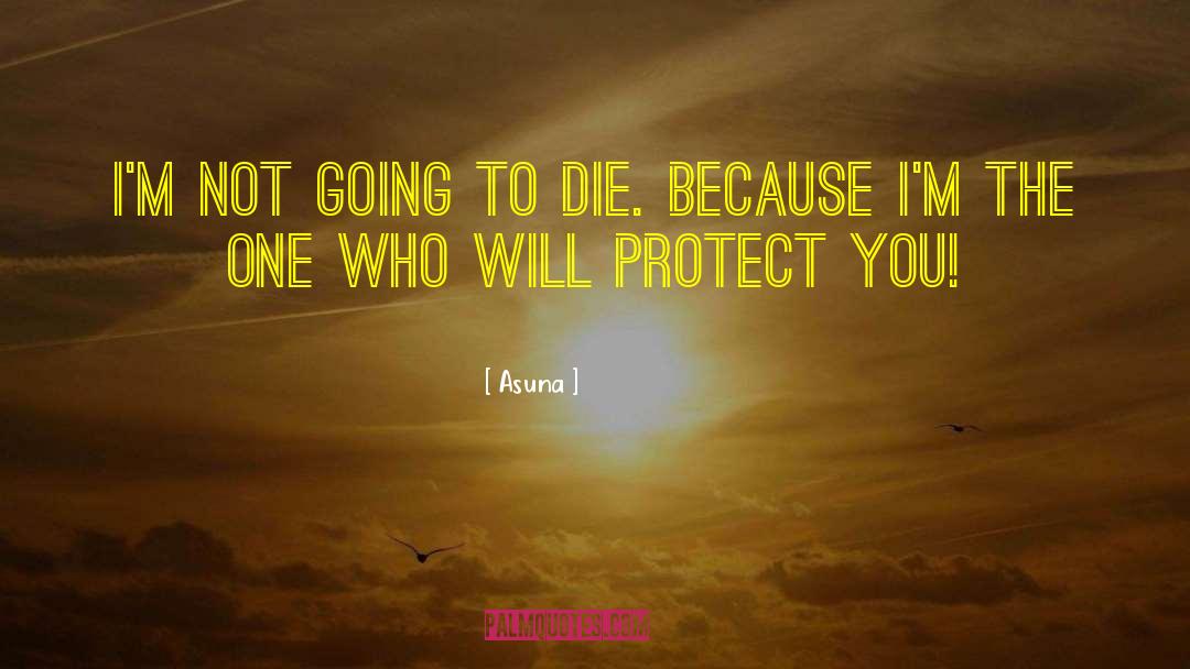 Protect You quotes by Asuna