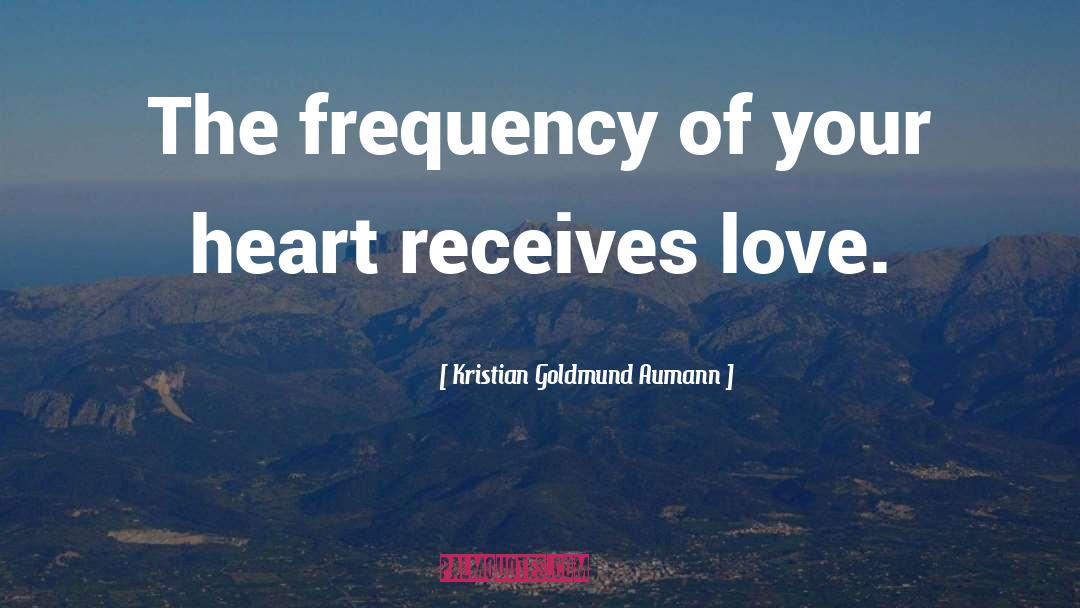 Protect Your Heart quotes by Kristian Goldmund Aumann