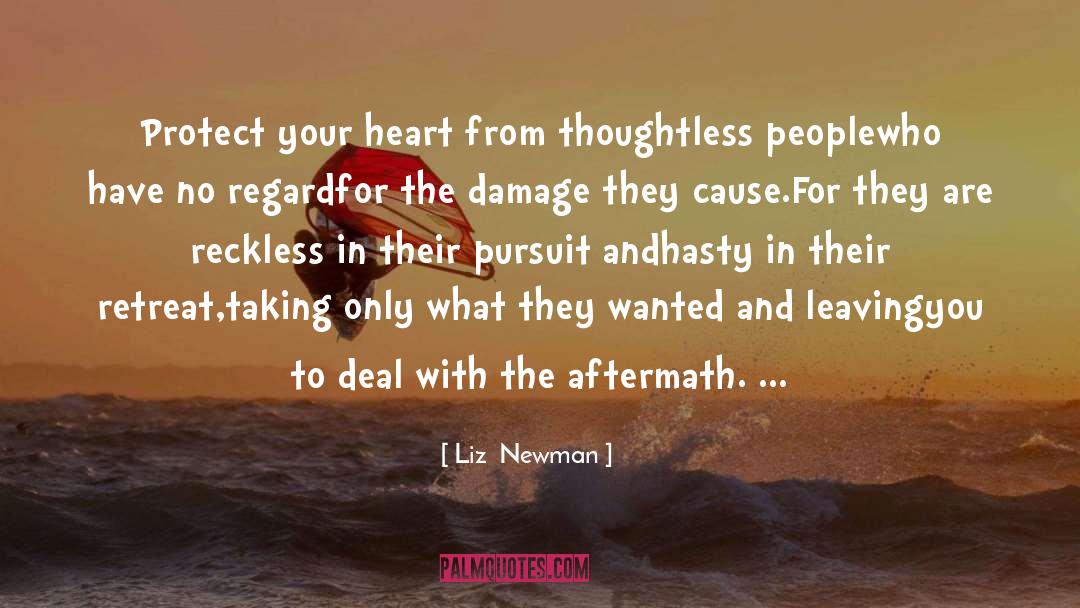 Protect Your Heart quotes by Liz  Newman