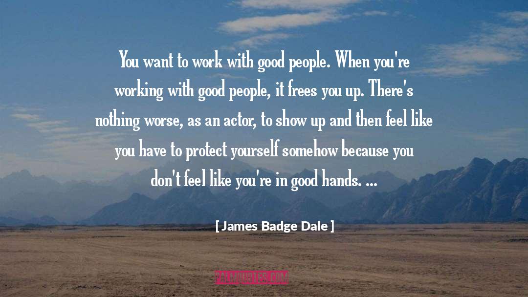 Protect Yourself quotes by James Badge Dale