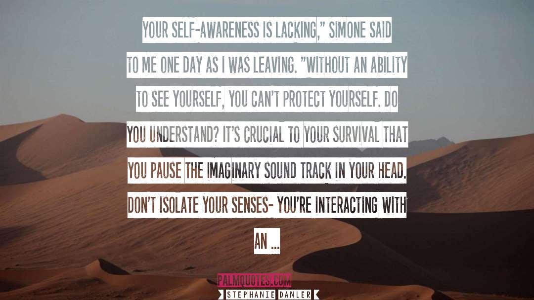 Protect Yourself quotes by Stephanie Danler
