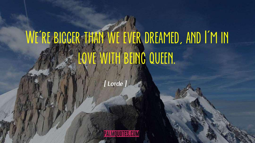 Protected Love quotes by Lorde