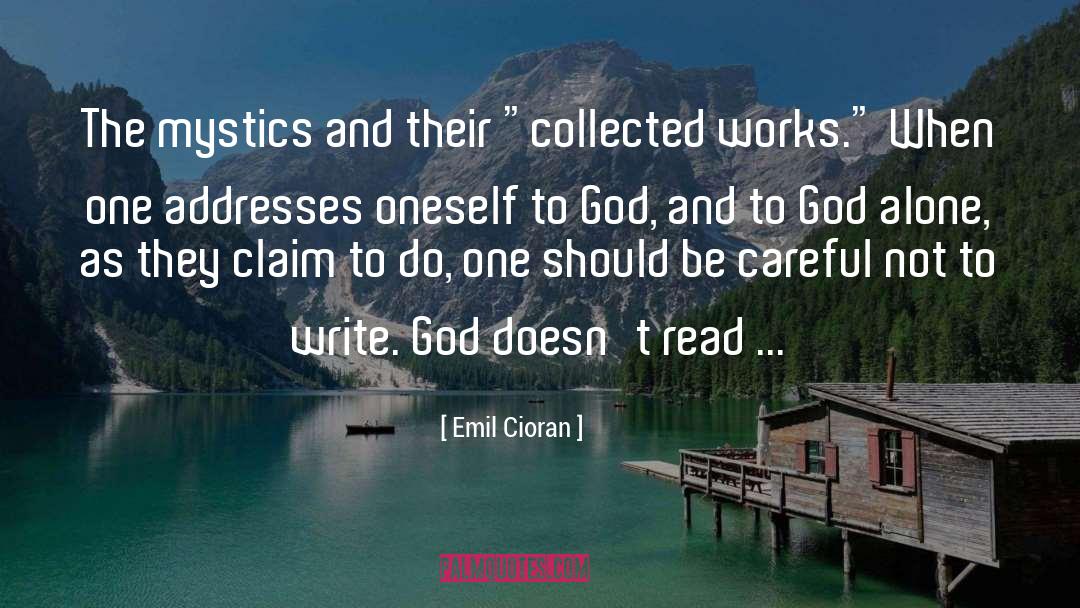Protecting God quotes by Emil Cioran