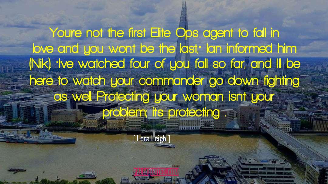 Protecting Her quotes by Lora Leigh