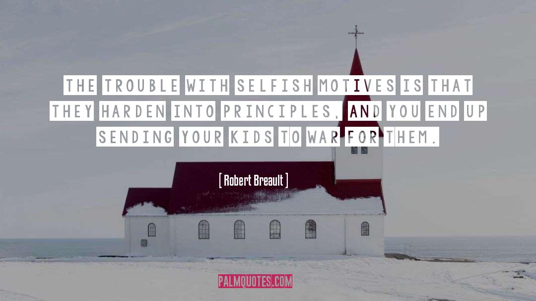 Protecting Kids quotes by Robert Breault