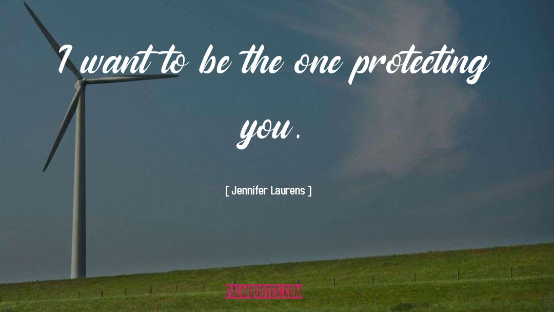 Protecting quotes by Jennifer Laurens